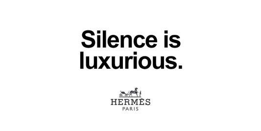 The Essence of Silent Luxury: Hermes and Its Contemporaries